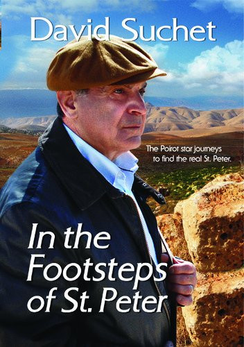 David Suchet In the Footsteps of St Peter