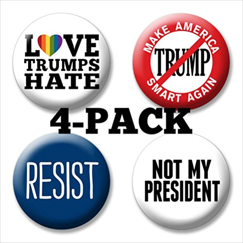 4-Pack Marsh Enterprises Buttons - Anti Donald Trump Protest Pins - Love Hate Resist Not My President