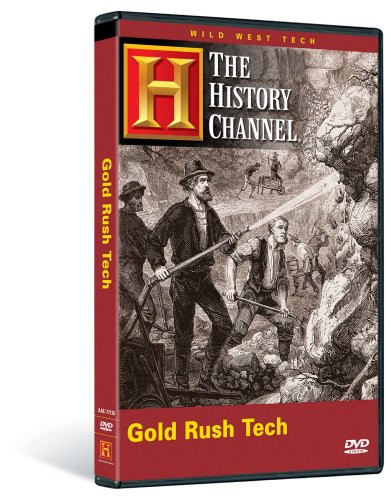 Wild West Tech  Gold Rush Tech History Channel
