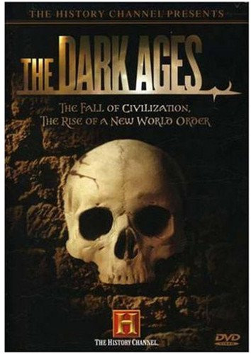 The Dark Ages The History Channel