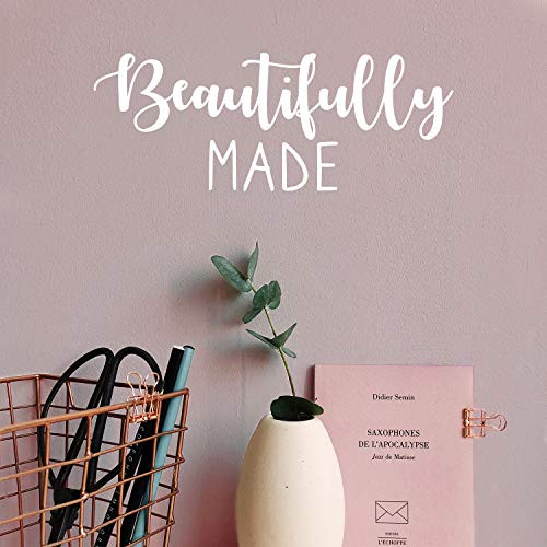 Vinyl Wall Art Decal  Beautifully Made  85 x 22  Cute Trendy Inspirational Positive Self Esteem Quote Sticker for Home Bedroom Closet Playroom Office Decor White