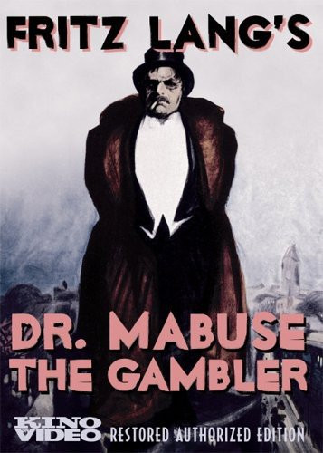 Dr Mabuse The Gambler