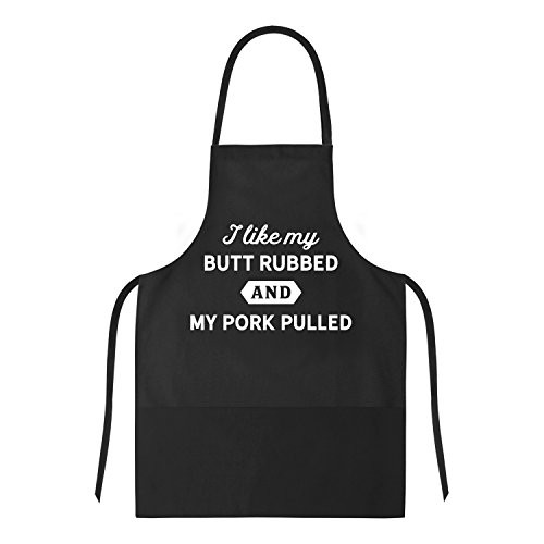 Cookout Apron I Like My Butt Rubbed And My Pork Pulled Funny Grilling Apron-ONE SIZE