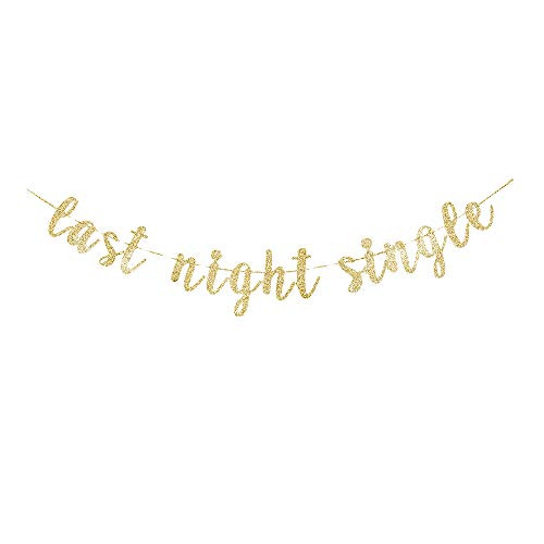Last Night Single Banner BachBachelorStagHen Party Decorations Gold Gliter Paper Sign Backdrops