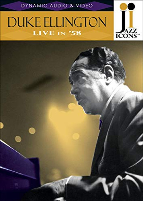 Jazz Icons Duke Ellington Live in 58 Jazz Icons Duke Ellington Live in 58