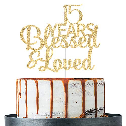 Gold Glitter 15 Years Blessed Loved Cake Topper 15th Birthday 15th Anniversary Cake Topper 15th Birthday 15th Anniversary Party Decoration Gold Glitter 15 Years Blessed Loved Cake Topper 15th Birthday 15th Anniversary Cake Topper 15th Birthday 15th Anniversary Party Decoration