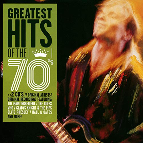 Greatest Hits Of The 70s 2 CD Set Greatest Hits Of The 70s 2 CD Set
