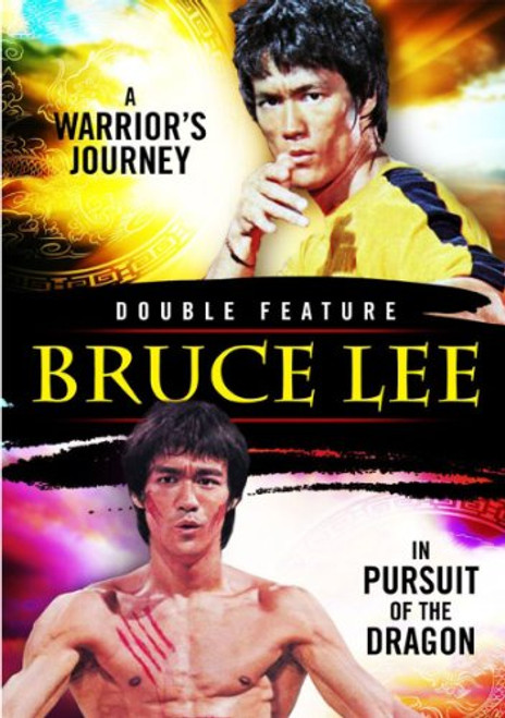Bruce Lee A Warriors Journey In Pursuit of the Dragon Double Feature Bruce Lee A Warriors Journey In Pursuit of the Dragon Double Feature