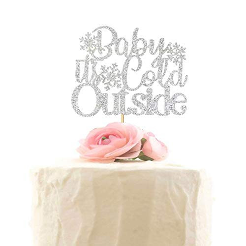 Silver Glittery Baby Its Cold Outside Cake Topper with Winter Snowflake Baby Shower Party Decorations Kids Boys Girls Birthday Party Decor Winter Christmas Holiday