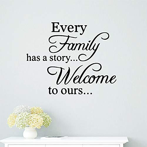 Every Family Has A Story Welcome to Ours Wall Stickers Motivational Saying Wall DecalInspirational Quotes Stickers Set for Home Decorations