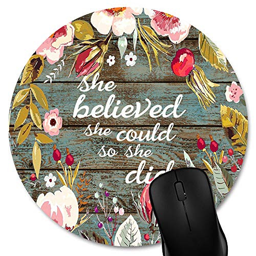 Knseva Round Mouse Pad She Believed She Could So She Did Inspirational Quote Vintage Floral Rustic Wood Motivational Quotes Circular Mouse Pads for Computers
