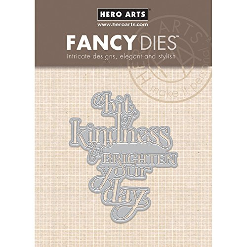 Hero Arts a Bit of Kindness Fancy Die (C) Papercutting