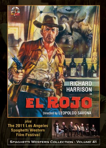 EL ROJO  The 2011 Los Angeles Spaghetti Western Film Festival