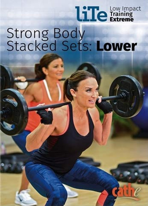 Cathe Friedrich LITE Series Low Impact Training Extreme Body Stacked Sets Lower Cathe Friedrich LITE Series Low Impact Training Extreme Body Stacked Sets Lower