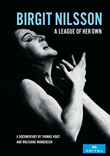 Birgit Nilsson A League of Her Own