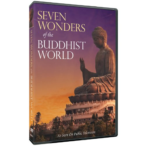 Seven Wonders Of The Buddhist World Seven Wonders Of The Buddhist World