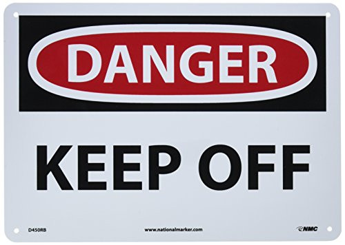 NMC D450RB OSHA Sign Legend DANGER  KEEP OFF 14 Length x 10 Height Rigid Plastic BlackRed on White