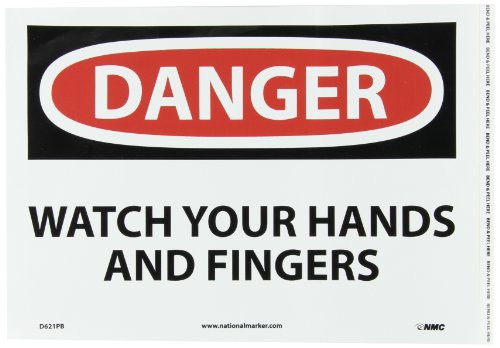 NMC D621PB OSHA Sign Legend DANGER WATCH YOUR HANDS AND FINGERS 14 Length x 10 Height Pressure Sensitive Vinyl BlackRed on White NMC D621PB OSHA Sign Legend DANGER WATCH YOUR HANDS AND FINGERS 14 Length x 10 Height Pressure Sensitive Vinyl BlackRed on White