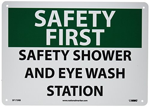 NMC SF175RB OSHA Sign Legend SAFETY FIRST  SAFETY SHOWER AND EYE WASH STATION 14 Length x 10 Height Rigid Plastic BlackGreen on White
