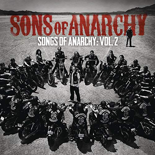 Songs of Anarchy Volume 2 Music from Sons of Anarchy