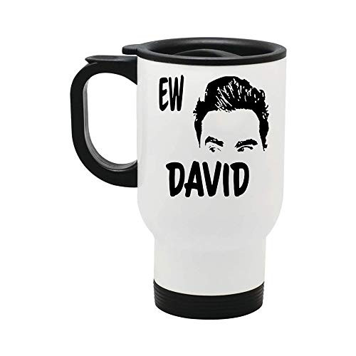 Alexis Rose Alexis Ew David David Rose Mug Ew David  Novelty Travel Mug 14oz White