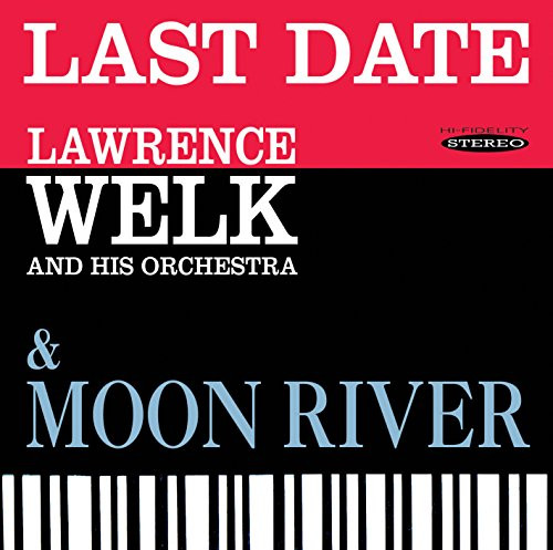 Last Date  Moon River
