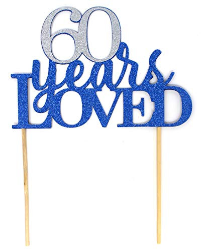 All About Details 60 Years Loved Cake Topper, 1pc, 60th birthday, 60th anniversary, glitter topper, party decoration, photo props (Blue & Silver)