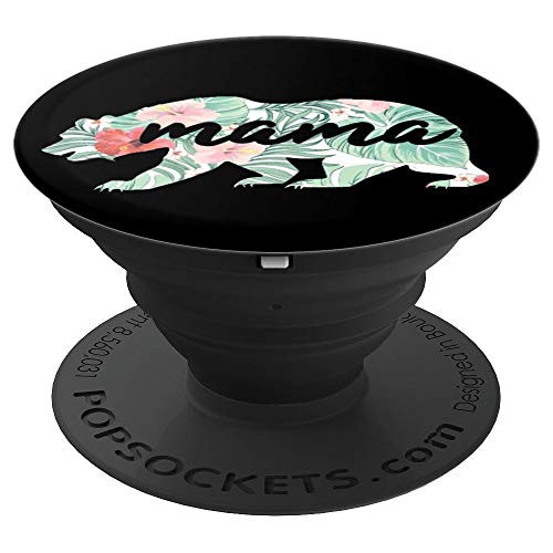 Mama Bear Tropical Flowers Pattern Cute Mothers Day Gift PopSockets Grip and Stand for Phones and Tablets Mama Bear Tropical Flowers Pattern Cute Mothers Day Gift PopSockets Grip and Stand for Phones and Tablets