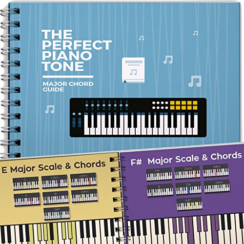 The Perfect Piano Tone, Music Chords Guide for Piano, Major Chords for Beginners, Learn How to Play Scales for Keyboard, Chart Lessons Progressions and Notes in a Book!