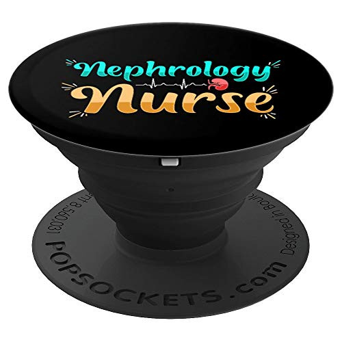 Nephrology Nurse Care US Dialysis Nursing RN PopSockets Grip and Stand for Phones and Tablets