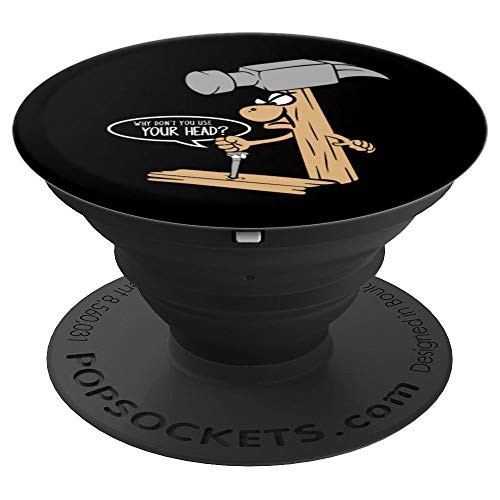 Funny Nail And Hammer Pun Woodwork Carpenter Construction PopSockets Grip and Stand for Phones and Tablets