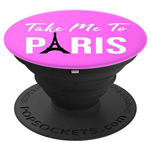 Take Me To Paris Eiffel Tower French Travel Vacation Gift PopSockets Grip and Stand for Phones and Tablets Take Me To Paris Eiffel Tower French Travel Vacation Gift PopSockets Grip and Stand for Phones and Tablets
