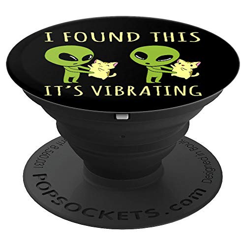 I Found This Its Vibrating Funny Alien Cat Tshirt PopSockets Grip and Stand for Phones and Tablets