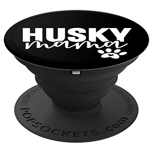 Cute Husky Mama with Paw Print Siberian Husky Dog Mom PopSockets Grip and Stand for Phones and Tablets Cute Husky Mama with Paw Print Siberian Husky Dog Mom PopSockets Grip and Stand for Phones and Tablets
