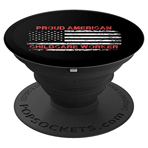 Proud American Patriotic USA Flag Gift Childcare Worker PopSockets Grip and Stand for Phones and Tablets Proud American Patriotic USA Flag Gift Childcare Worker PopSockets Grip and Stand for Phones and Tablets