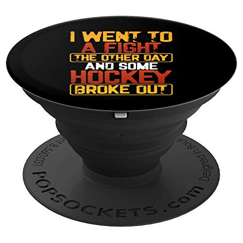 Funny Hockey Player Quote  Hockey Fight PopSockets Grip and Stand for Phones and Tablets