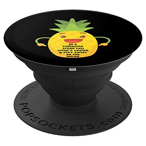 Be A Pineapple Stand Tall Funny Pineapple Emoji PopSockets Grip and Stand for Phones and Tablets