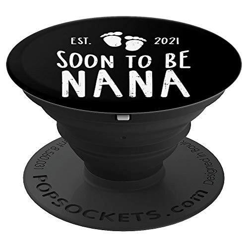 Soon To Be Nana 2021 Pregnancy Announcement New Grandma Gift PopSockets Grip and Stand for Phones and Tablets Soon To Be Nana 2021 Pregnancy Announcement New Grandma Gift PopSockets Grip and Stand for Phones and Tablets