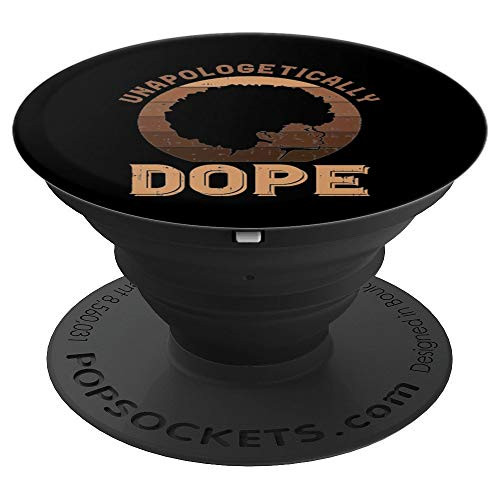 Unapologetic Dope Afro Black Lives Matter Pride BLM Women PopSockets Grip and Stand for Phones and Tablets Unapologetic Dope Afro Black Lives Matter Pride BLM Women PopSockets Grip and Stand for Phones and Tablets