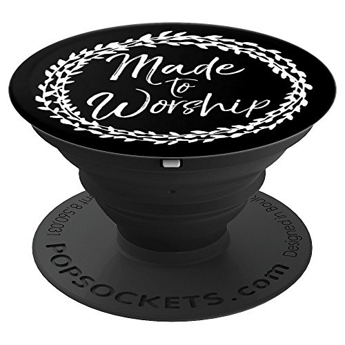 Made to Worship PopSocket Grip Christian Quote Flower Circle PopSockets Grip and Stand for Phones and Tablets