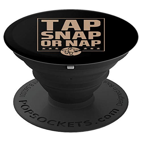 Tap Snap Or Nap Funny Jiu Jitsu Gift Karate PopSockets Grip and Stand for Phones and Tablets Tap Snap Or Nap Funny Jiu Jitsu Gift Karate PopSockets Grip and Stand for Phones and Tablets