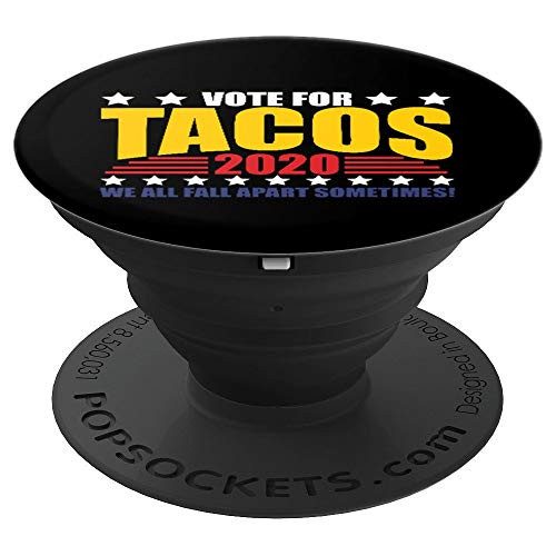 2020 Election  Vote Tacos Election Sign PopSockets Grip and Stand for Phones and Tablets
