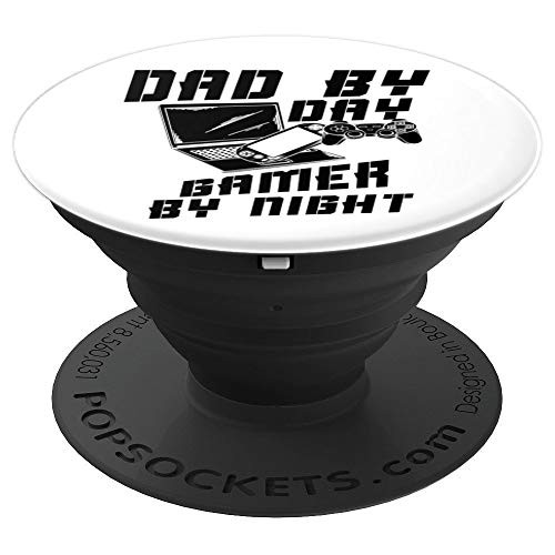 Dad By Day Gamer By Night Game Fathers Day Funny Gift PopSockets Grip and Stand for Phones and Tablets