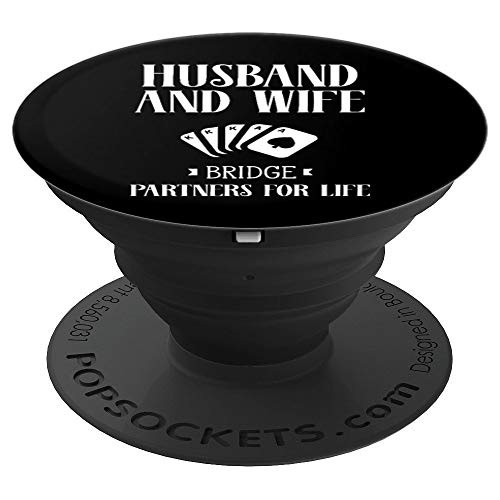 Husband And Wife Bridge Partners For Life Card Game Gift PopSockets Grip and Stand for Phones and Tablets Husband And Wife Bridge Partners For Life Card Game Gift PopSockets Grip and Stand for Phones and Tablets