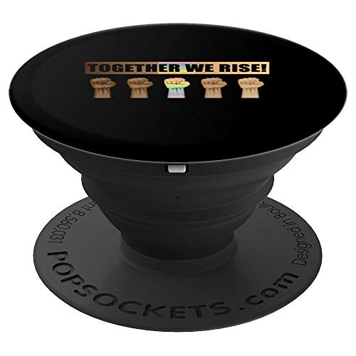 Together We Rise Black Lives Matter BLM Equality PopSockets Grip and Stand for Phones and Tablets