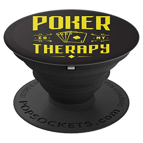 Poker Is My Therapy Funny Card Ace PopSockets Grip and Stand for Phones and Tablets