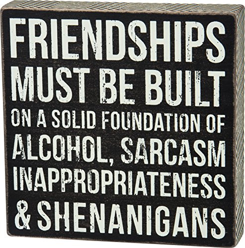 Primitives by Kathy "Friendships Must be Built Box Sign, Neutral