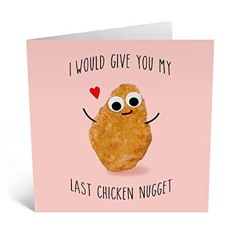 Central 23  Cute Anniversary Card  I Would Give You My Last Chicken Nugget  For Husband Wife  Comes With Fun Stickers