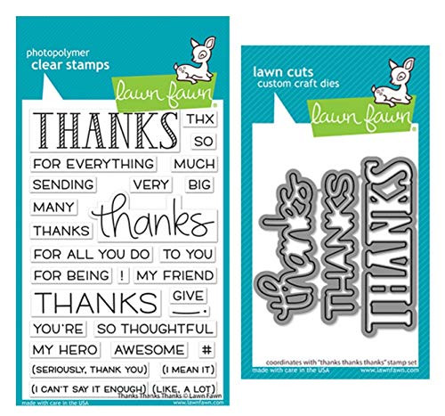 Lawn Fawn Thanks Thanks Thanks 4x6 Clear Stamp Set and Coordinating Dies LF2405 LF2406 Bundle of 2 Items