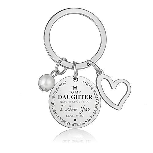 Daughter Keychain from Mom Inspirational Gift Daughter Gift Never Forget That I Love You Forever Daughter Gift from Mom Birthday Gift Graduation Gifts